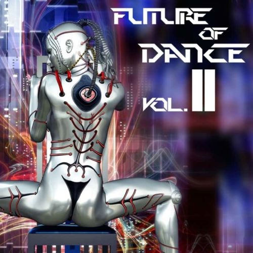 Future of dance volume 2 Compilation